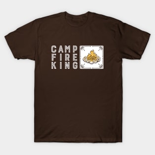 Campfire King (Light on Dark) T-Shirt